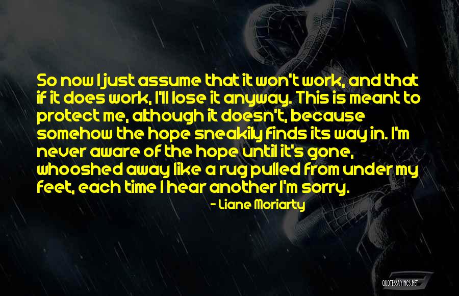 In Another Time Quotes By Liane Moriarty In Another Time Quotes By Liane Moriarty