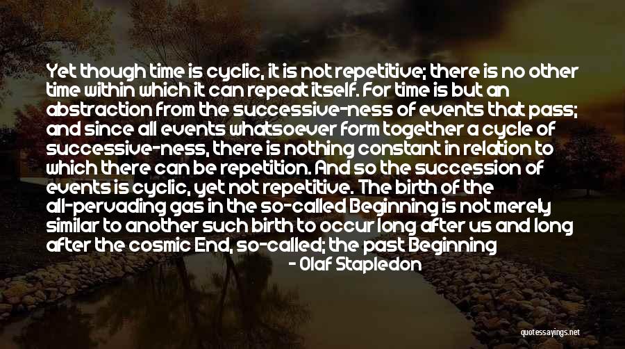 In Another Time Quotes By Olaf Stapledon