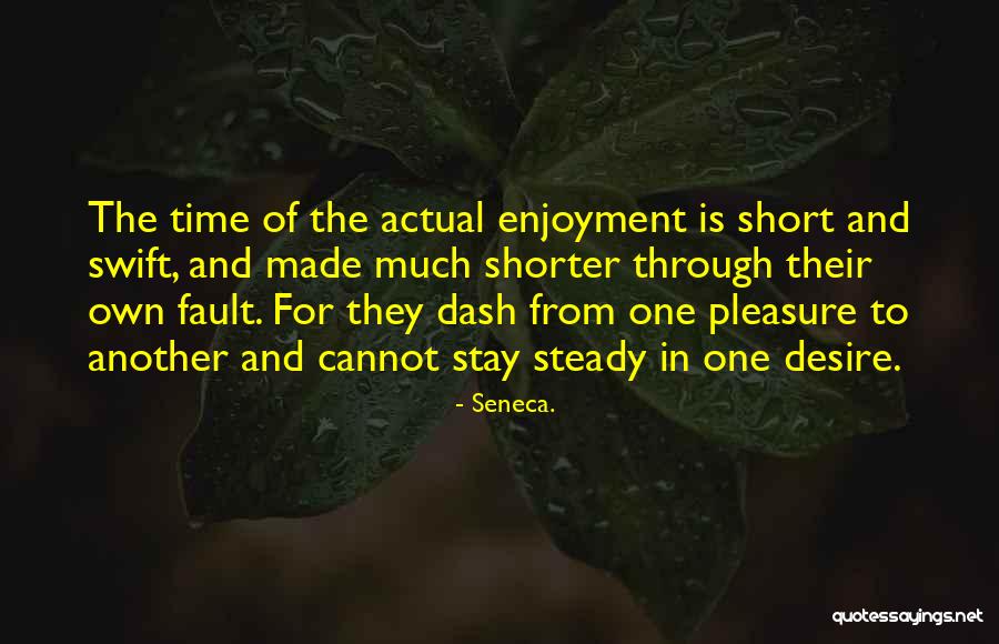 In Another Time Quotes By Seneca.