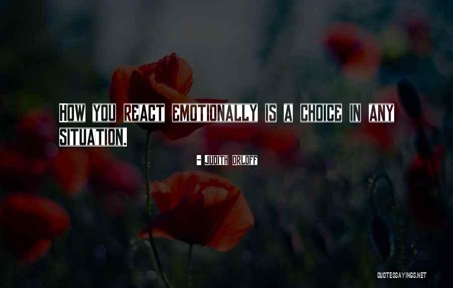 In Any Situation Quotes By Judith Orloff In Any Situation Quotes By Judith Orloff