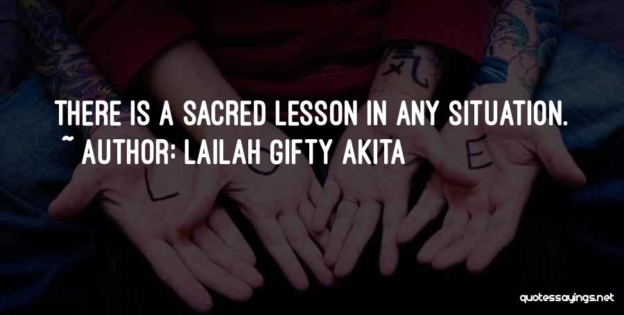 In Any Situation Quotes By Lailah Gifty Akita