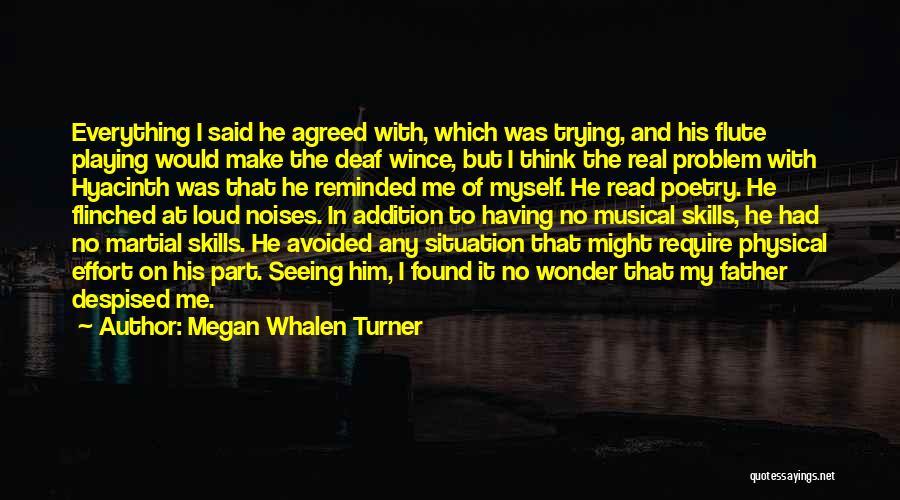 In Any Situation Quotes By Megan Whalen Turner