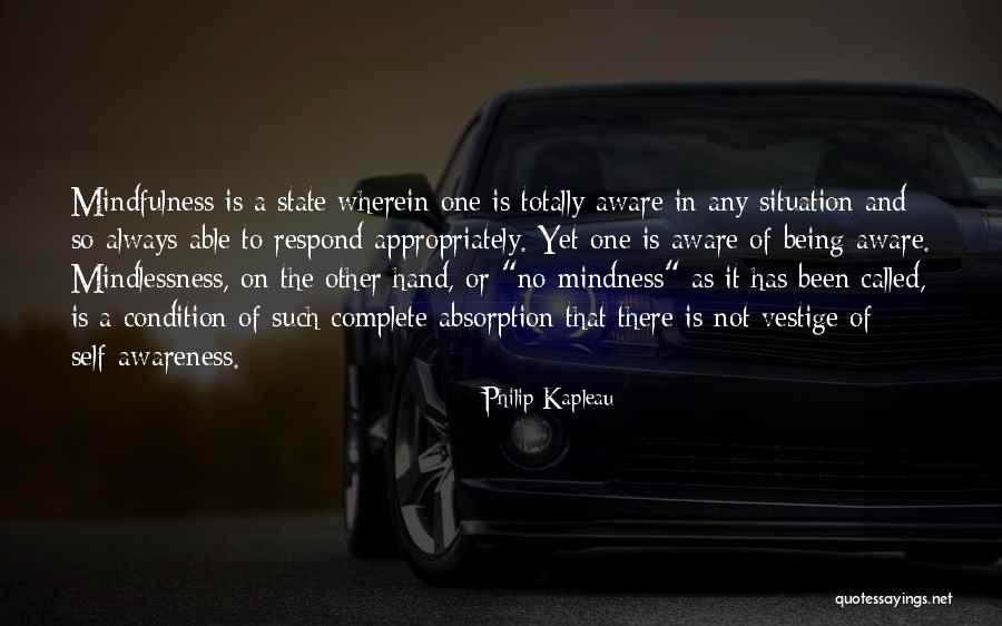 In Any Situation Quotes By Philip Kapleau