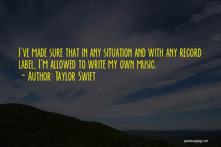 In Any Situation Quotes By Taylor Swift