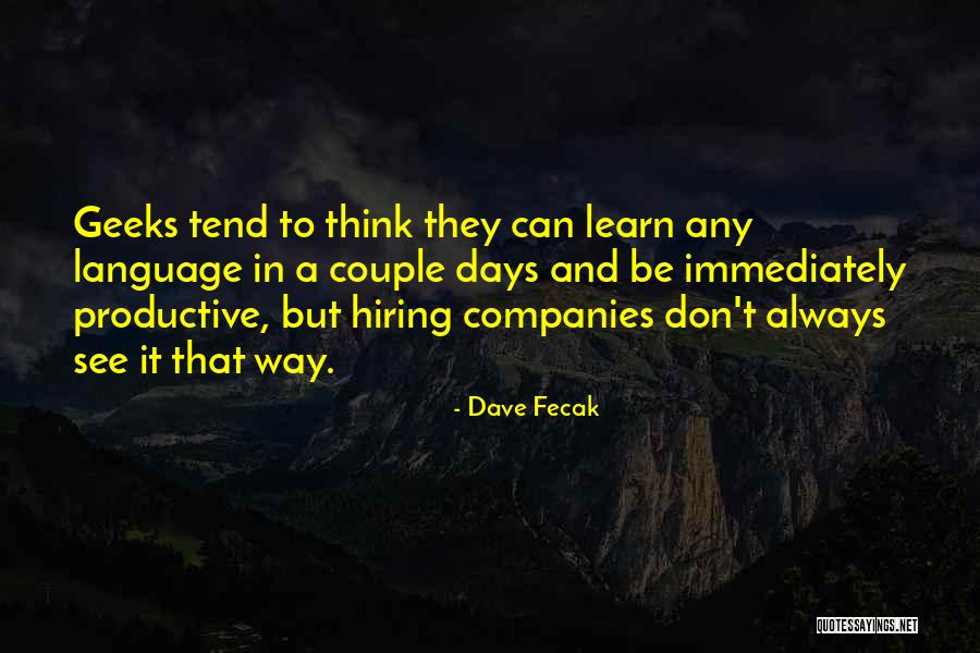 In Any Way Quotes By Dave Fecak In Any Way Quotes By Dave Fecak