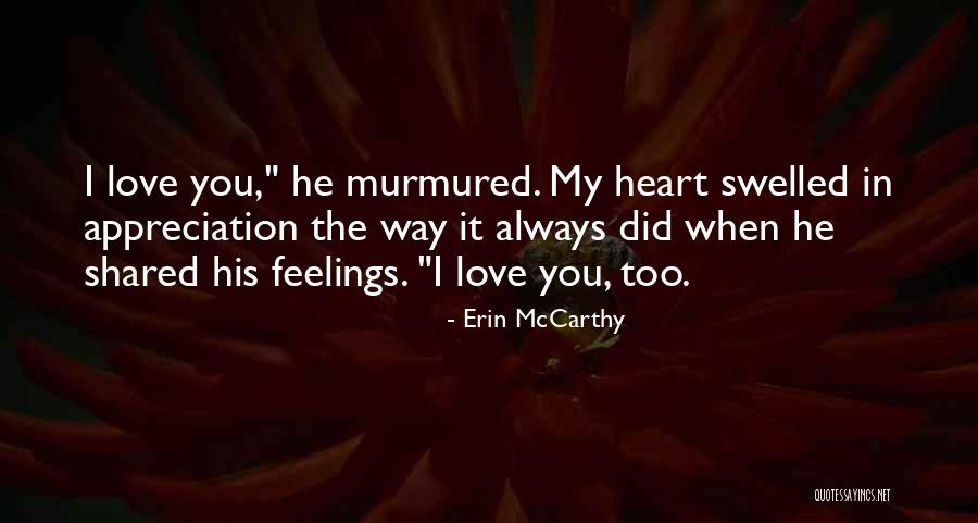 In Appreciation Quotes By Erin McCarthy In Appreciation Quotes By Erin McCarthy