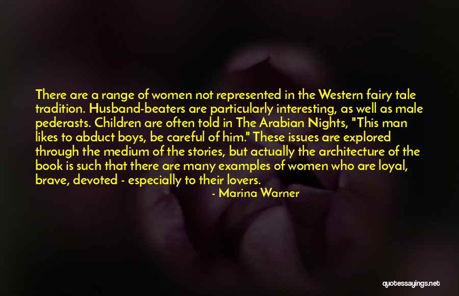 In Arabian Nights Quotes By Marina Warner In Arabian Nights Quotes By Marina Warner