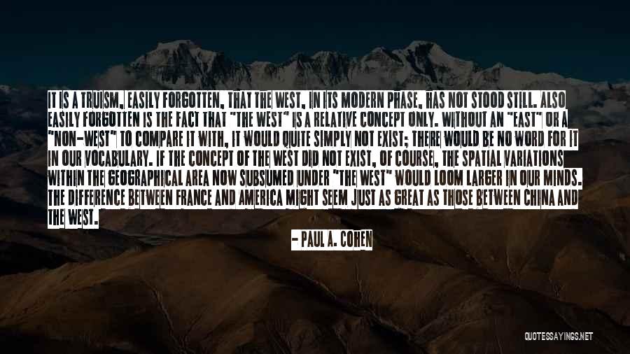 In Asia Quotes By Paul A. Cohen In Asia Quotes By Paul A. Cohen