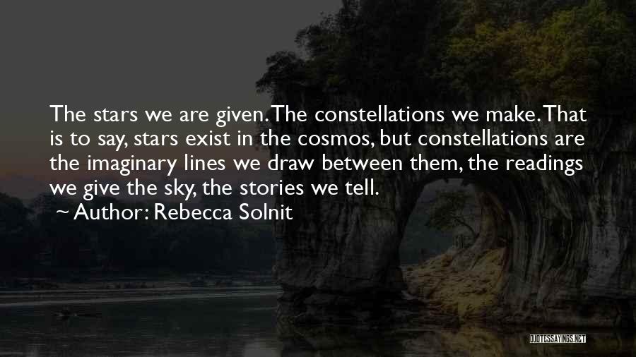 In Between The Lines Quotes By Rebecca Solnit