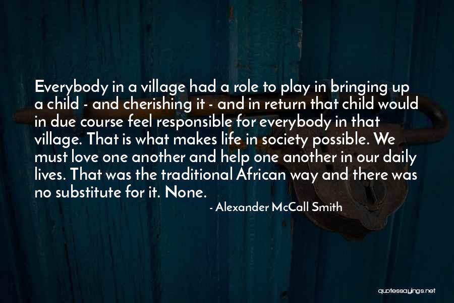 In Bringing Up Children Quotes By Alexander McCall Smith In Bringing Up Children Quotes By Alexander McCall Smith