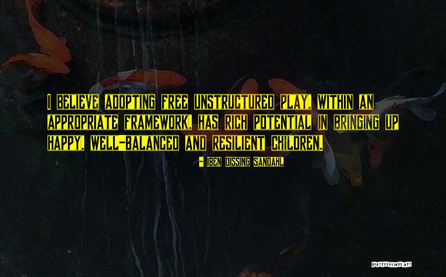In Bringing Up Children Quotes By Iben Dissing Sandahl In Bringing Up Children Quotes By Iben Dissing Sandahl