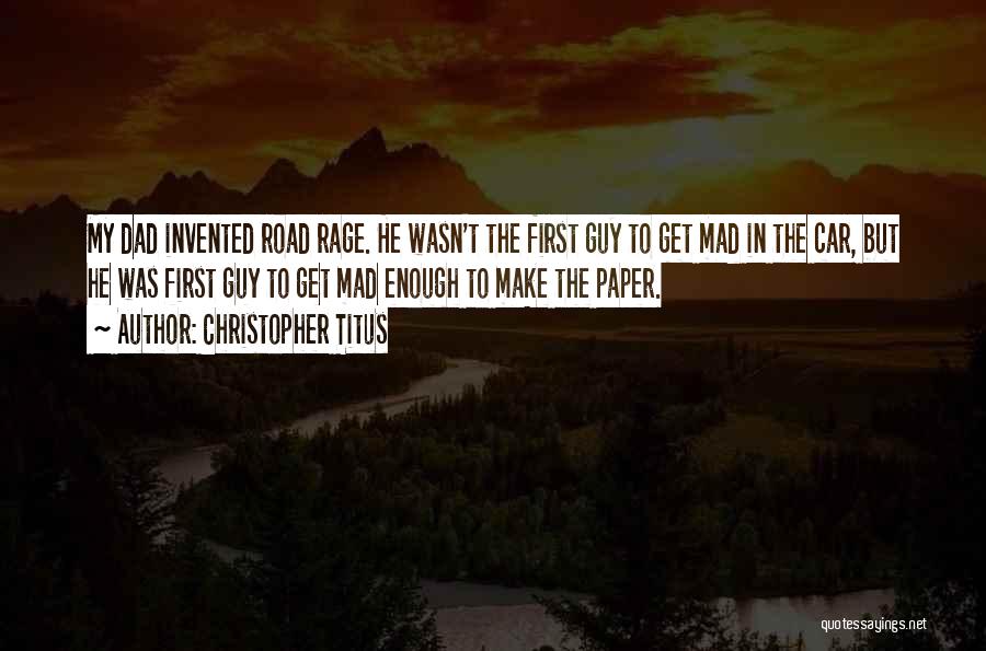 In Car Quotes By Christopher Titus