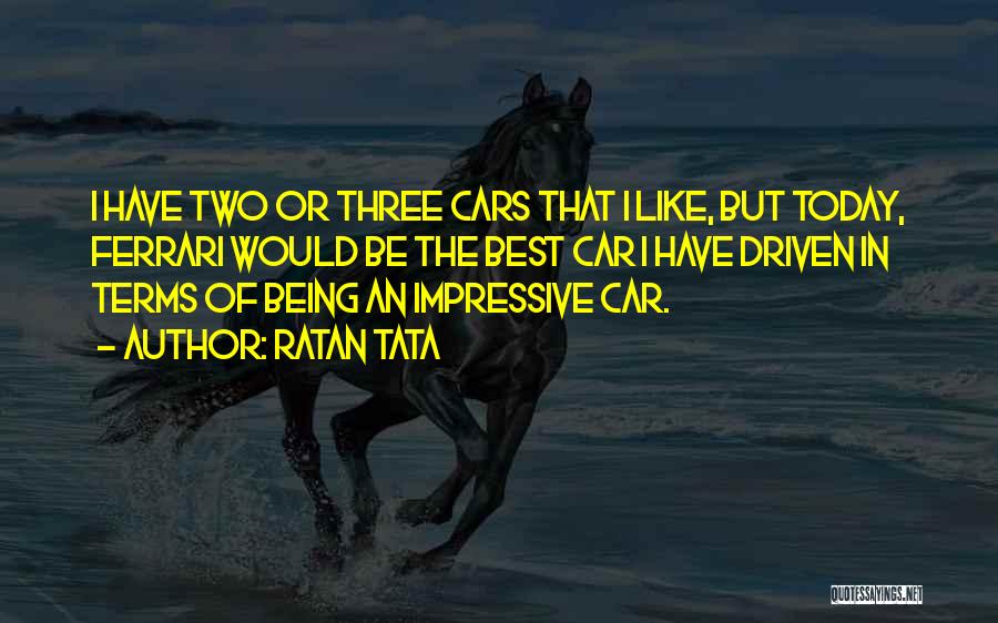 In Car Quotes By Ratan Tata