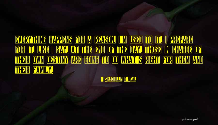 In Charge Of Own Destiny Quotes By Shaquille O'Neal In Charge Of Own Destiny Quotes By Shaquille O'Neal