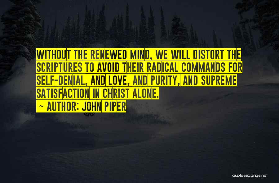 In Christ Alone Quotes By John Piper