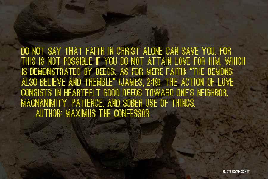 In Christ Alone Quotes By Maximus The Confessor