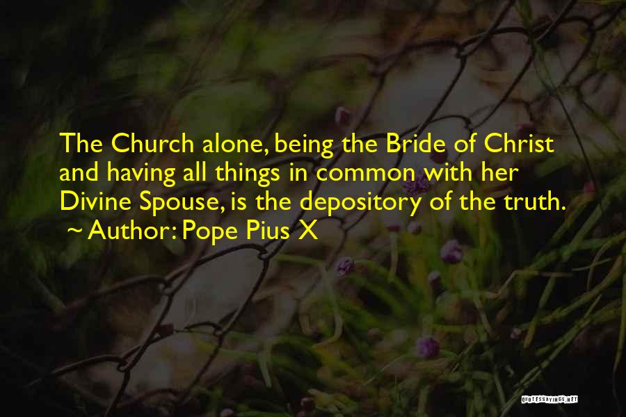 In Christ Alone Quotes By Pope Pius X