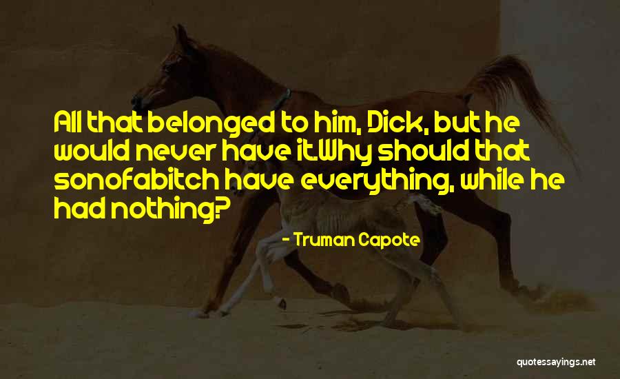 In Cold Blood By Truman Capote Quotes By Truman Capote In Cold Blood By Truman Capote Quotes By Truman Capote