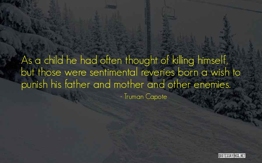 In Cold Blood By Truman Capote Quotes By Truman Capote In Cold Blood By Truman Capote Quotes By Truman Capote