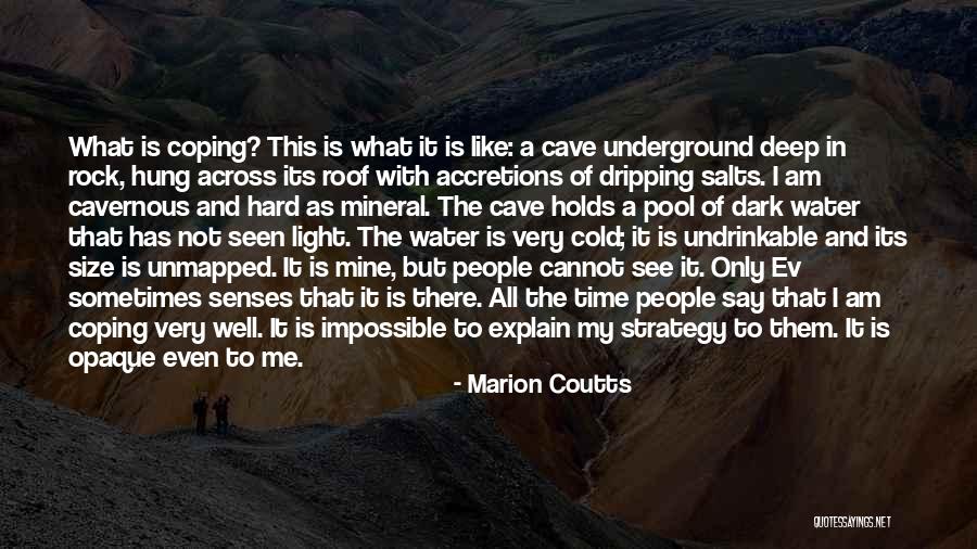 In Coping With Quotes By Marion Coutts In Coping With Quotes By Marion Coutts