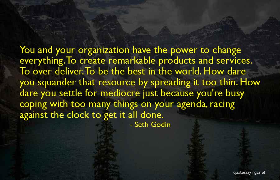 In Coping With Quotes By Seth Godin In Coping With Quotes By Seth Godin