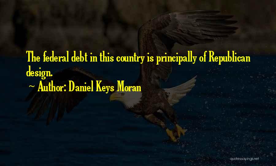 In Debt Quotes By Daniel Keys Moran