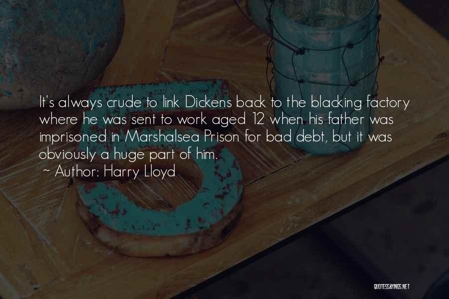 In Debt Quotes By Harry Lloyd