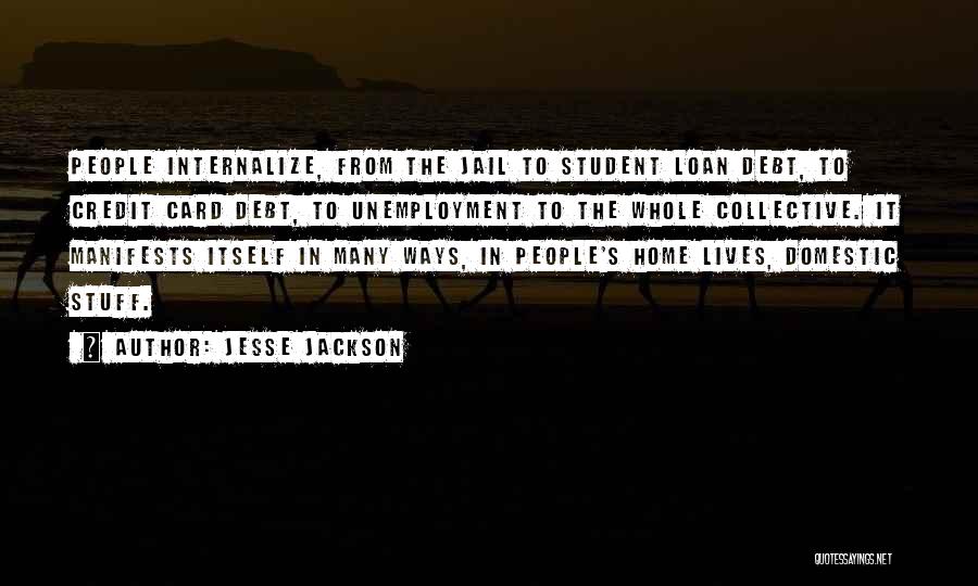 In Debt Quotes By Jesse Jackson