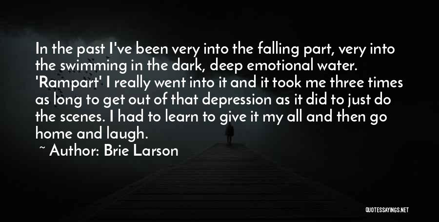 In Deep Depression Quotes By Brie Larson