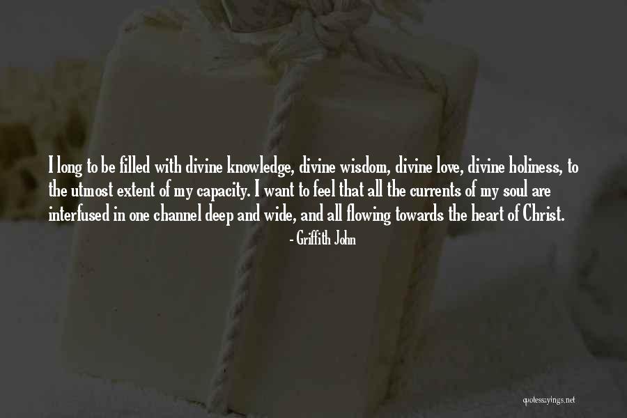 In Deep Love Quotes By Griffith John In Deep Love Quotes By Griffith John