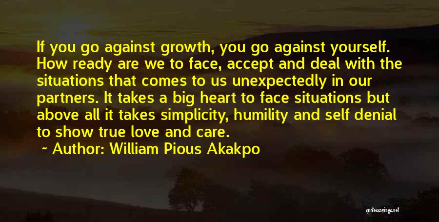 In Denial Love Quotes By William Pious Akakpo