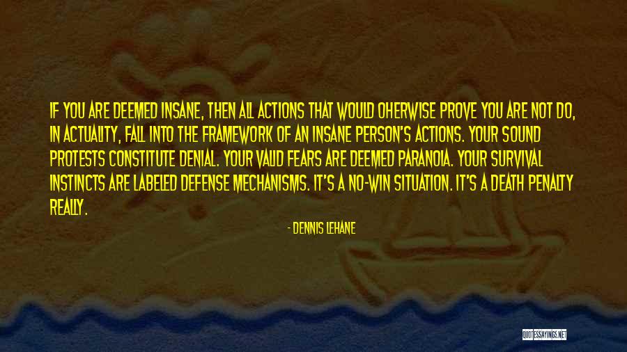 In Denial Person Quotes By Dennis Lehane In Denial Person Quotes By Dennis Lehane