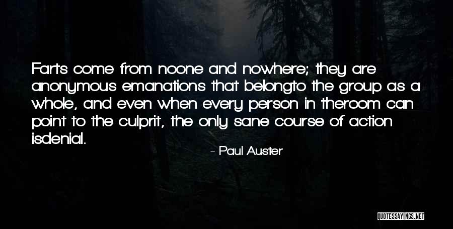 In Denial Person Quotes By Paul Auster In Denial Person Quotes By Paul Auster