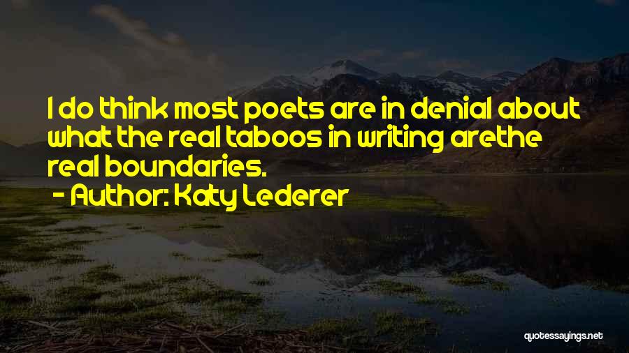 In Denial Quotes By Katy Lederer