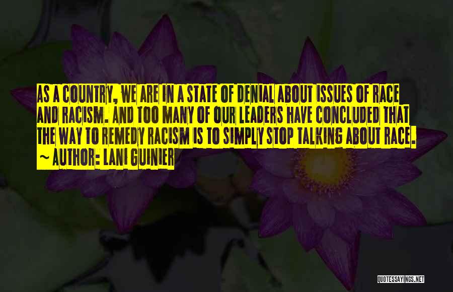 In Denial Quotes By Lani Guinier