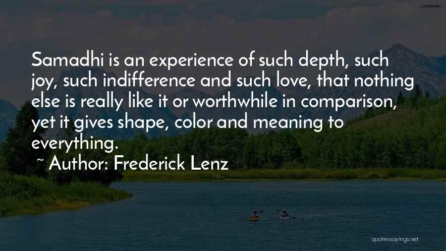 In Depth Meaning Quotes By Frederick Lenz