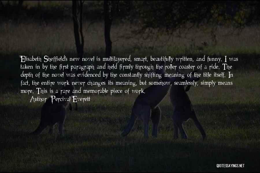 In Depth Meaning Quotes By Percival Everett