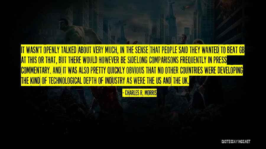 In Depth Quotes By Charles R. Morris In Depth Quotes By Charles R. Morris