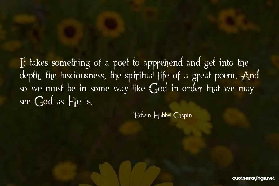 In Depth Quotes By Edwin Hubbel Chapin In Depth Quotes By Edwin Hubbel Chapin