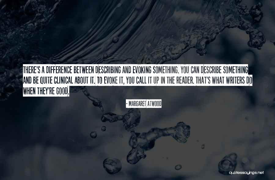 In Describing Quotes By Margaret Atwood In Describing Quotes By Margaret Atwood