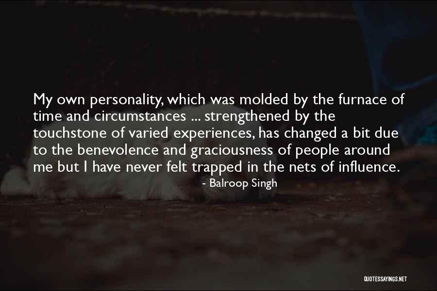 In Due Time Quotes By Balroop Singh