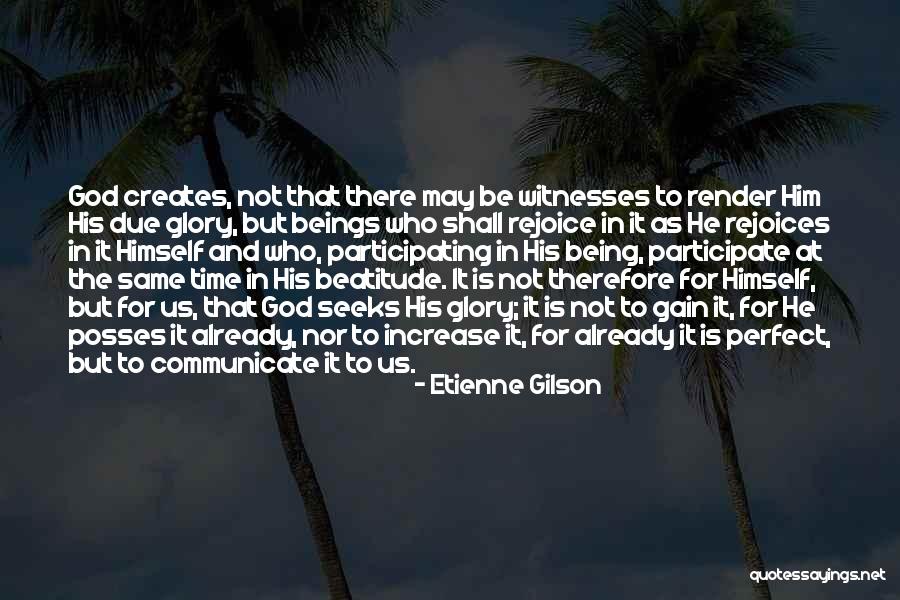 In Due Time Quotes By Etienne Gilson