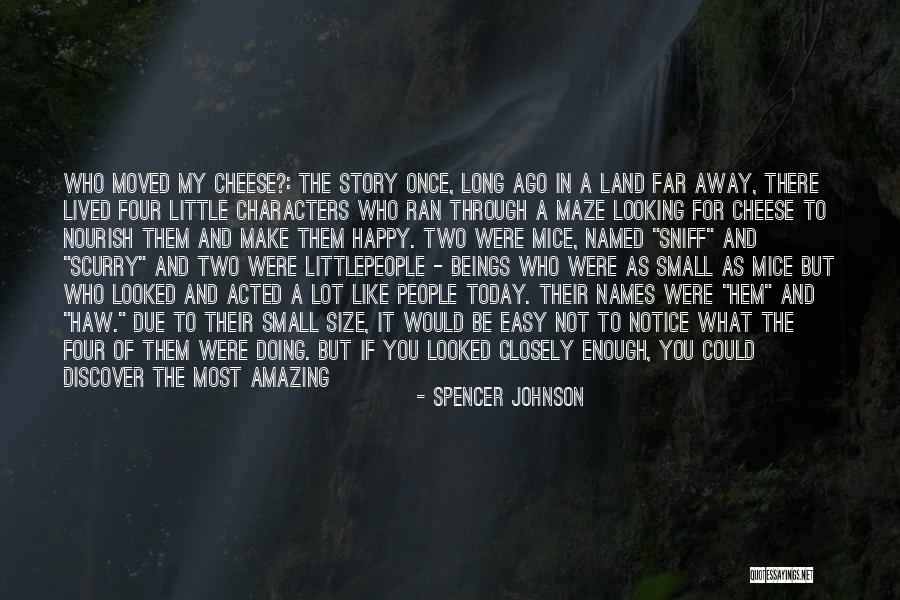 In Due Time Quotes By Spencer Johnson