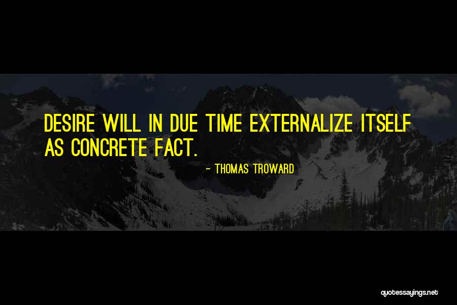 In Due Time Quotes By Thomas Troward