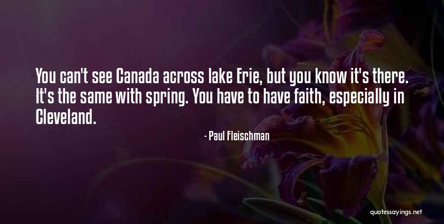 In Erie Quotes By Paul Fleischman In Erie Quotes By Paul Fleischman