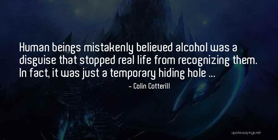 In Fact Quotes By Colin Cotterill