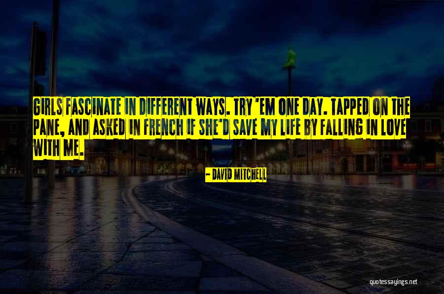 In Falling In Love Quotes By David Mitchell In Falling In Love Quotes By David Mitchell