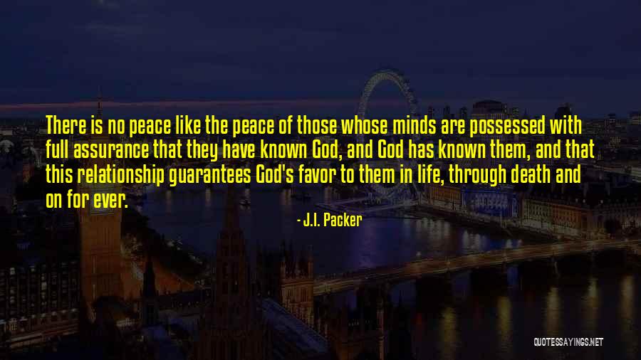 In Favor Of Death Quotes By J.I. Packer In Favor Of Death Quotes By J.I. Packer