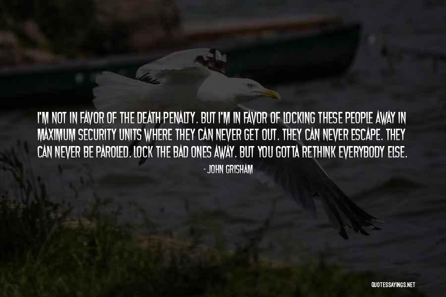 In Favor Of Death Quotes By John Grisham In Favor Of Death Quotes By John Grisham