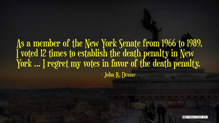 In Favor Of Death Quotes By John R. Dunne In Favor Of Death Quotes By John R. Dunne